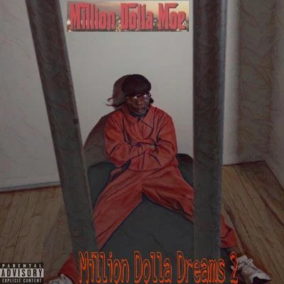 Million Dolla Dreams 2 專輯 Million Dolla Moe/AR-AB