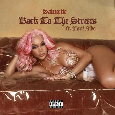 Back to the Streets (feat. Jhené Aiko) 專輯 Saweetie/Gwen Stefani