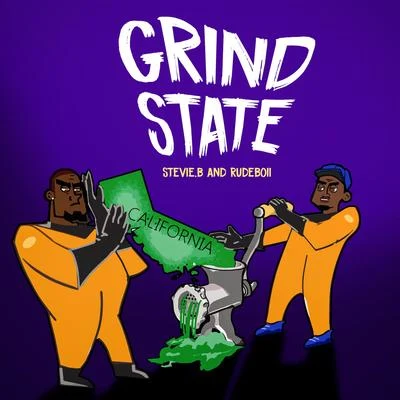 Grindstate (feat. RudeBoii) 專輯 Stevie B./Boaz