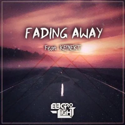 Fading Away 專輯 Electro-Light