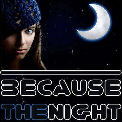 Because The Night 專輯 Fcdeejay/Destino/Labell/Loreley/MASTERBEAT