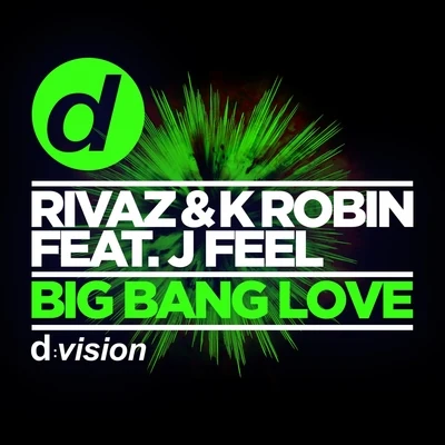 Rivaz Big Bang Love J Feel