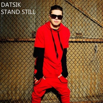 Stand Still 專輯 Datsik