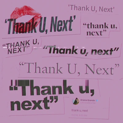 Thank U, Next 專輯 張逸帆/Ariana Grande/G.E.M.鄧紫棋/Olívia/Bluey Robinson