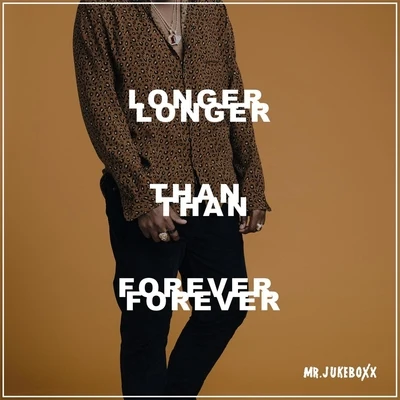 Longer Than Forever 專輯 Mr. Pig/Mr. Jukeboxx