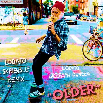 older (l ODA to SK Ribble remix) 專輯 Lodato