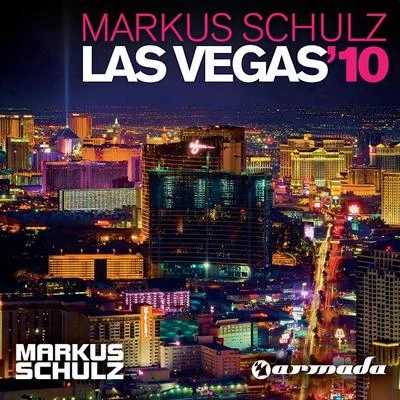 Markus Schulz Las Vegas 10 (Compiled and Mixed By Markus Schulz)