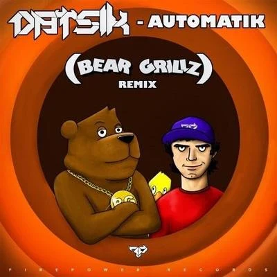 Automatik (Bear Grillz Remix) 專輯 Bear Grillz/Nevve