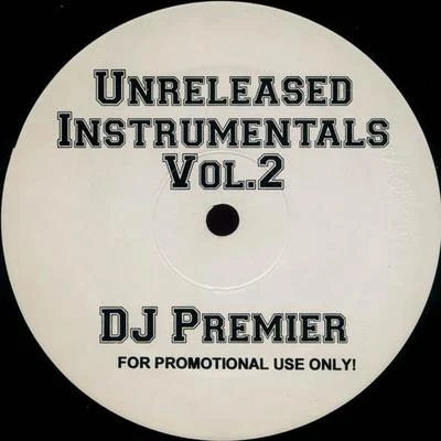 unreleased instrumentals volume 2 專輯 DJ Premier