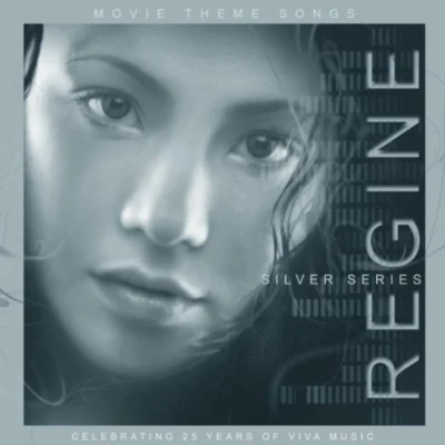 Silver Series: Movie Theme Songs 专辑 Regine Velasquez