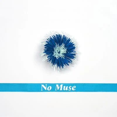 No Muse 专辑 DJ Candlestick/Wild Moccasins