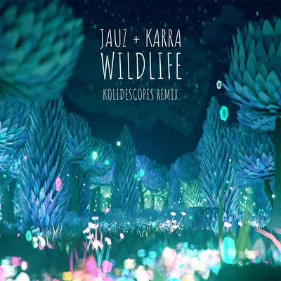 KolidescopesSinéad HarnettSonny Fodera Wildlife (KOLIDESCOPES Remix)