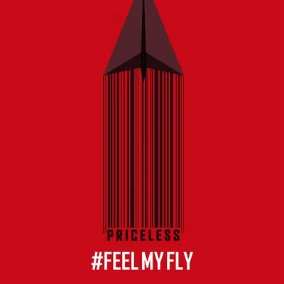 Feel My Fly - Single 專輯 Philly Moré/Priceless