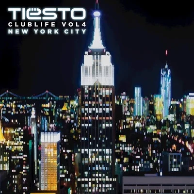 Tiesto Club Life, Vol. 4 - New York City