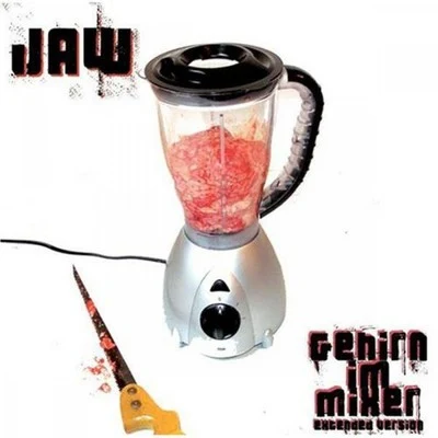 Gehirn Im Mixer - Mixtape Extended 專輯 Jaw/Claude VonStroke