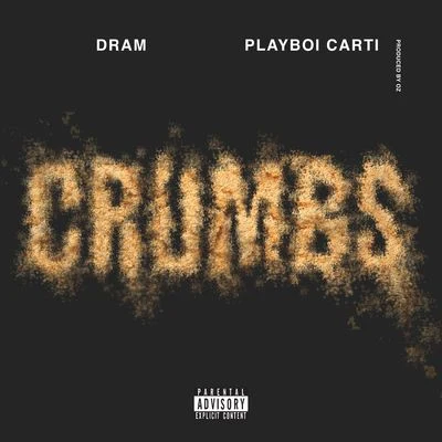 Crumbs 专辑 D.R.A.M.