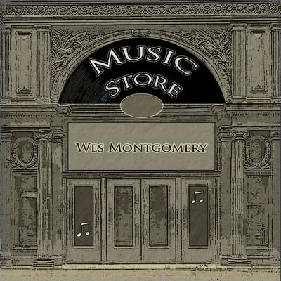 Music Store 專輯 Wes Montgomery/Milt Jackson