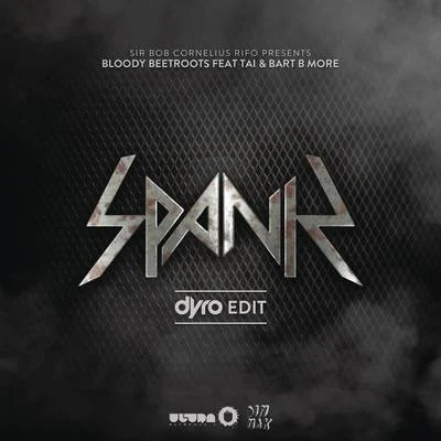 Spank (Dyro Edit) 專輯 The Bloody Beetroots/Ephwurd