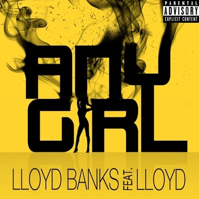 Lloyd Banks Any Girl