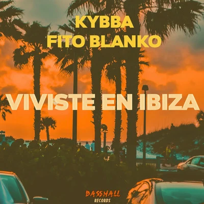 Viviste En Ibiza 專輯 Sensei Musica/Fito Blanko