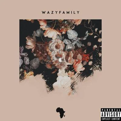 Wazy Family 專輯 Hameed Idowu/Mr Eazi