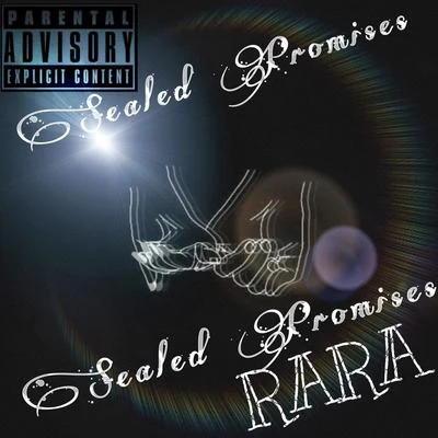 Sealed Promises 專輯 Rara