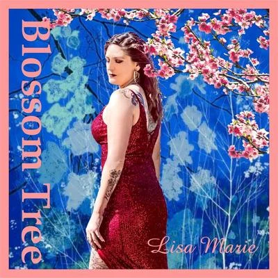 Blossom Tree 專輯 Squad-E/Lisa Marie