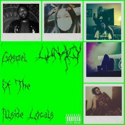 Gospel of the Illside Locals 專輯 Doggy El De La Fundacion/Eme Carrion/Lobo el de la Fundacion/Lunacy/Nebula