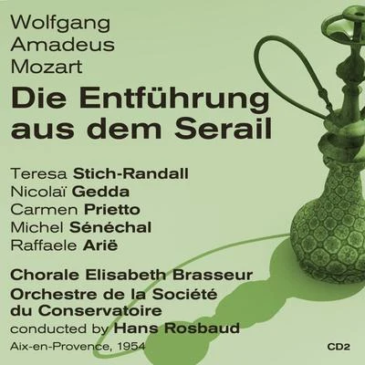 Wolfgang Amadeus Mozart: Die Entführung aus dem Serail (1954), Volume 2 專輯 Kammerorchester des Saarländischen Rundfunks/Chor Der Musikhochschule Saarbrücken/Teresa Stich-Randall/Karl Ristenpart