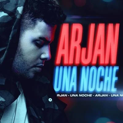 Una Noche 专辑 Arjan/Javier Ramírez