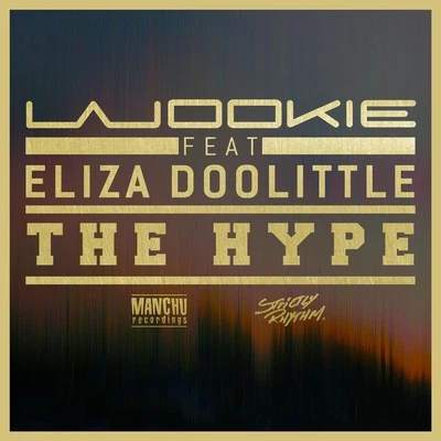 The Hype (feat. Eliza Doolittle) [Radio Edit] 專輯 wookie/Craig David