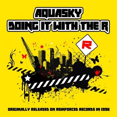 Aquasky Doing It with the R (2014 Remaster)