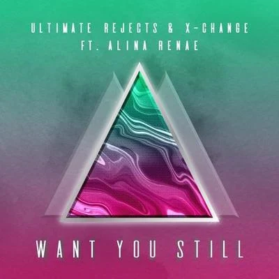 Want You Still 專輯 DJ X-Change/Nablidon/Good Money/X-Change/Buda