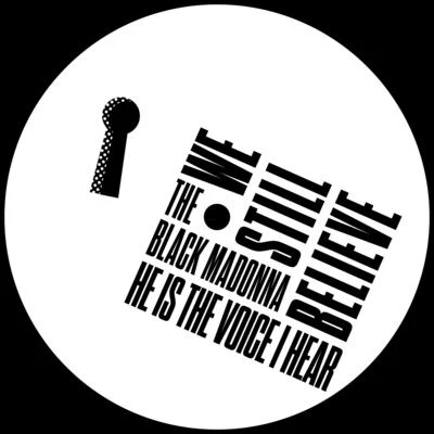 He Is The Voice I Hear 專輯 JNL/The Black Madonna