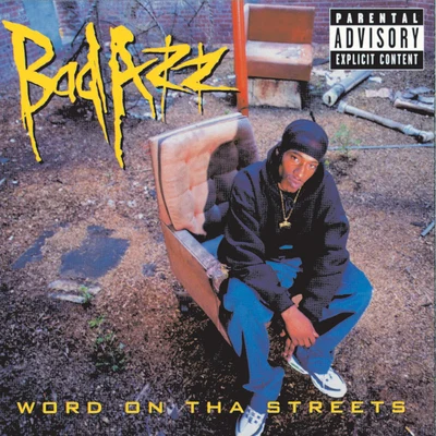 Word On Tha Streets 專輯 QUICTAMAC/Bad Azz/DJ Alex Funk