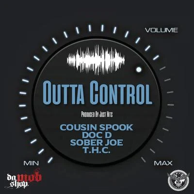 Outta Control (feat. Doc D, Sober Joe & T.H.C.) 專輯 Cousin Spook/Lee Majors