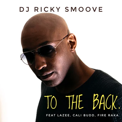 To the Back (Blender Riddim) 專輯 Lazee/Cruze