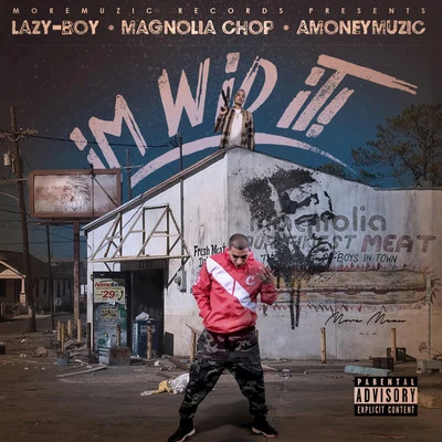 iM Wit iT! 專輯 AMONEYMUZIC/Berner/Lazy-Boy