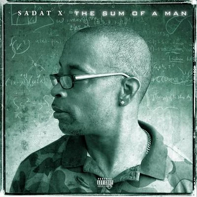 The Sum of a Man 專輯 Sadat X/Chi-Ali/Nachy Bless/Fokis