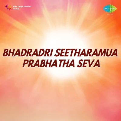 Bhadradri Seetharamua Prabhatha Seva 专辑 Dr. M. Balamuralikrishna/P. Susheela