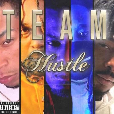 Team Hustle 專輯 Rich Stallone/Tizzy B/Skar