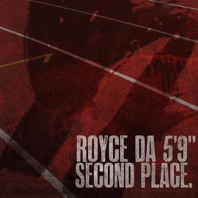 Second Place (Radio Edit) - Single 專輯 Royce Da 59