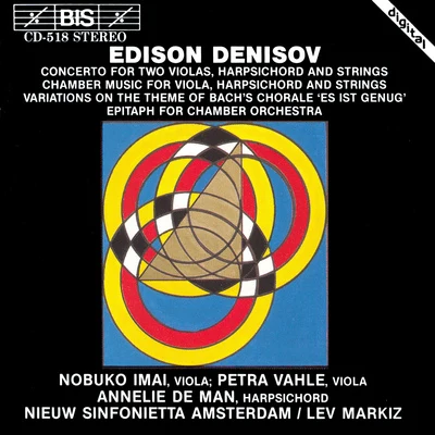 Amsterdam Sinfonietta DENISOV, E.: Chamber Music