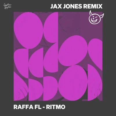 Raffa Fl Ritmo (Jax Jones Remix)