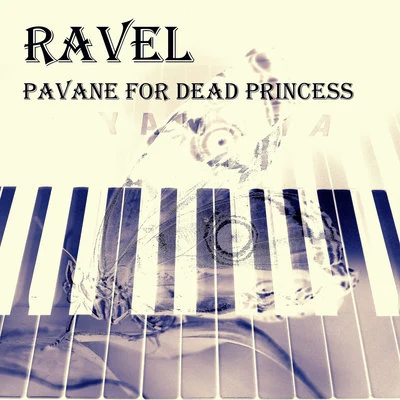 Ravel Pavane for Dead Princess (Alternative Version)