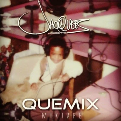 Quemix 专辑 Jacquees