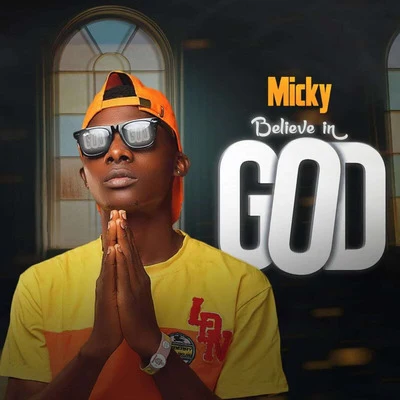 Believe in God 專輯 Eduardo Antonio/Micky