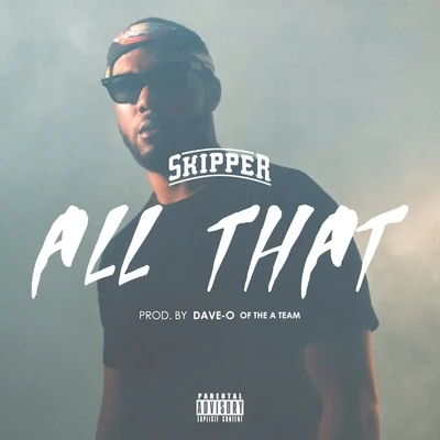 All That - Single 专辑 Skipper