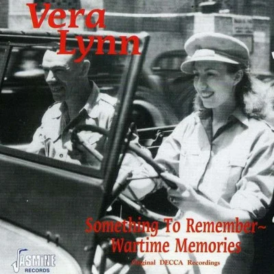 Something to Remember - Wartime Memories 專輯 Vera Lynn