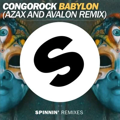 Babylon (Azax and Avalon Remix) 專輯 Congorock